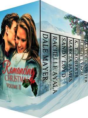 cover image of Romancing Christmas Volume II